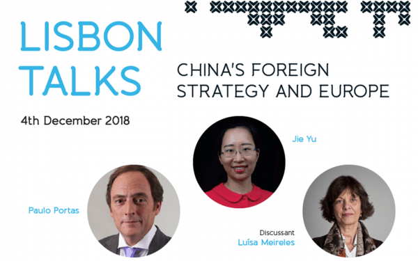 Lisbon Talk - China's Foreign Strategy and Europe | Inscrições abertas ...