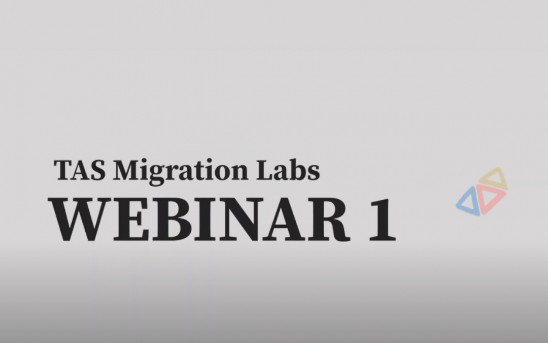 TAS Migration Labs project promotes first Webinar