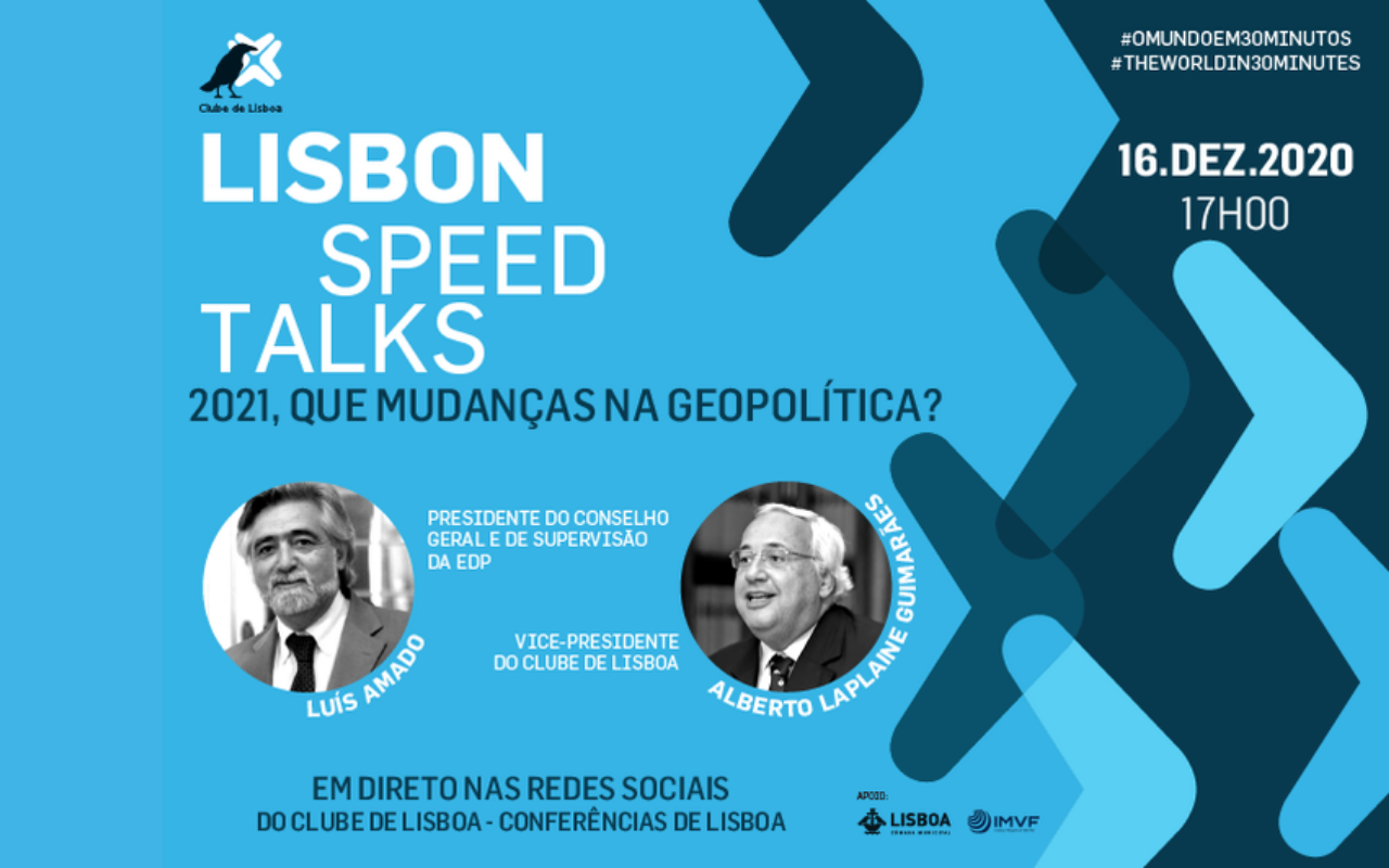 LISBON SPEED TALK | 2021, que mudanças na Geopolítica? | 16 dezembro ...