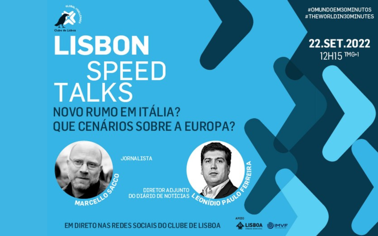 Lisbon Speed Talk | Novo rumo em Itália? Que cenários sobre a Europa ...