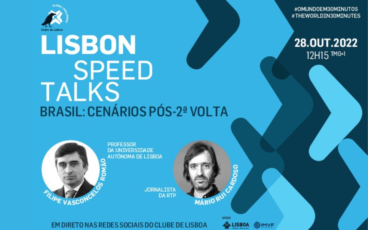 Lisbon Speed Talk: Brasil: cenários pós-2.ª volta | 28 de outubro ...