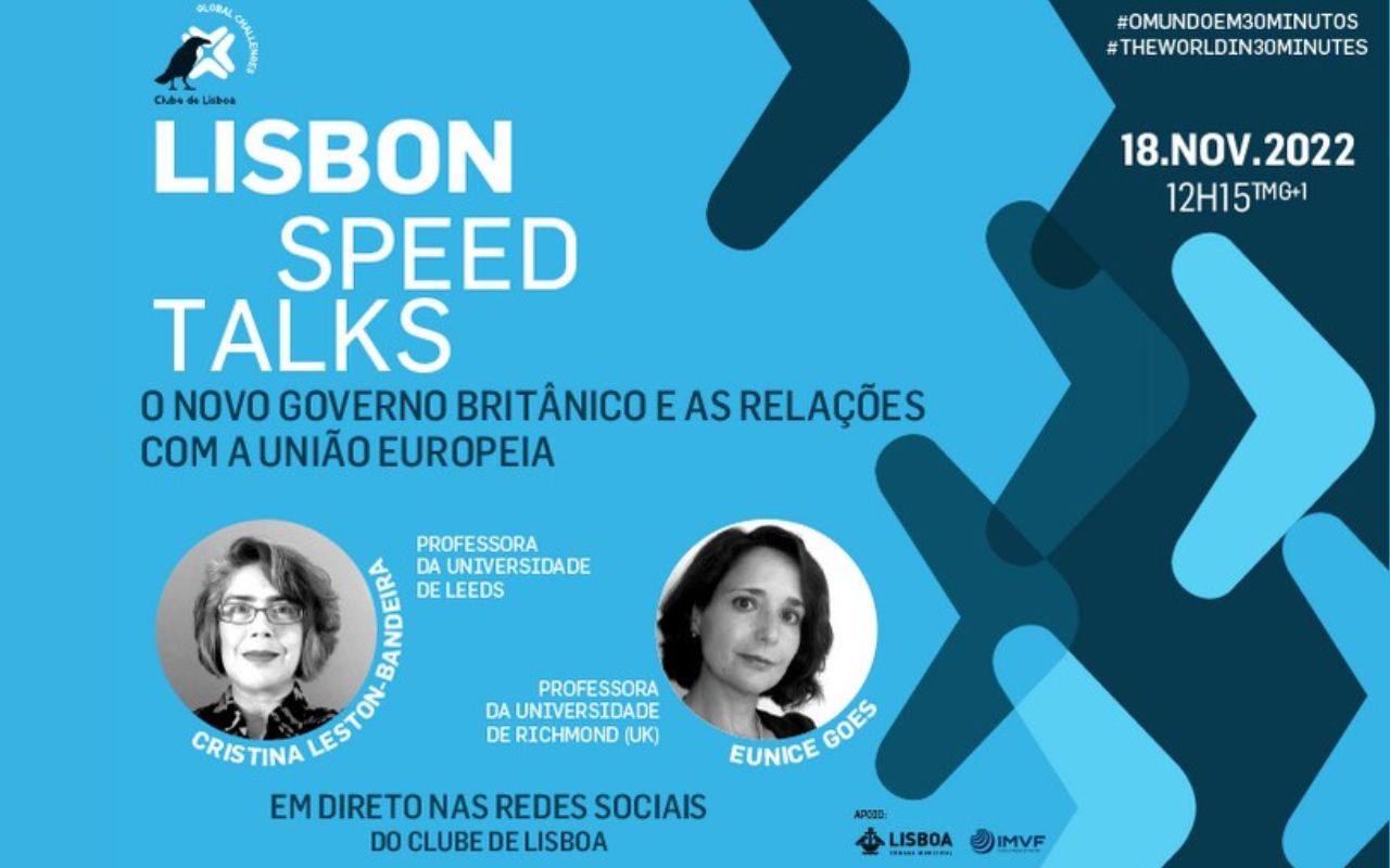 Lisbon Speed Talk: O novo governo britânico e as relações com a União ...